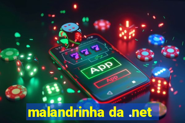 malandrinha da .net